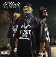 g-unit beg for mercy g-unit2. poppin’ them thangs3. buddy4. i’m hood5. stunt 1016. wanna get